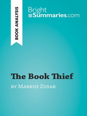 cover image of The Book Thief by Markus Zusak (Book Analysis)